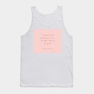 Elsie De Wolfe Quote Tank Top